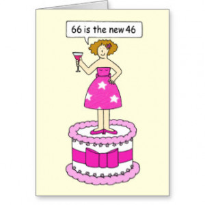 66th birthday age humour for her. greeting card