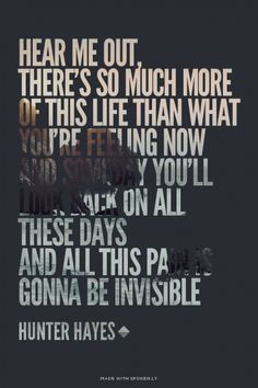 these days and all this pain is gonna be invisible hunter hayes ...