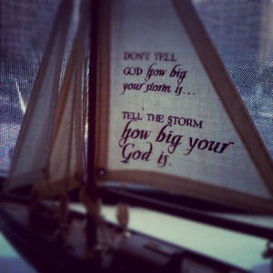 mirandarosedgad:#God #truth #sailboat #quotes (Taken with Instagram)