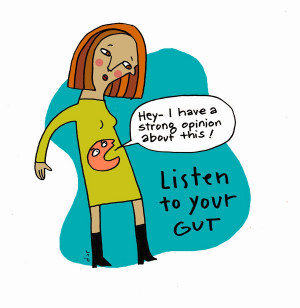 Why You Should Listen to Your Gut