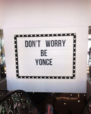 Beyoncé quotes life keep calm