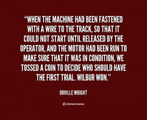 File Name : quote-Orville-Wright-when-the-machine-had-been-fastened ...