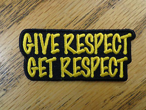 ... -Get-Respect-Funny-Sayings-Biker-Vest-Patch-Motorcycle-Biker-Outlaw