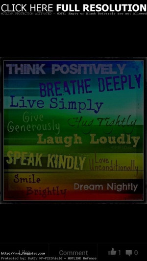 Think Positively Breathe Deeply Motivational Love Quotes