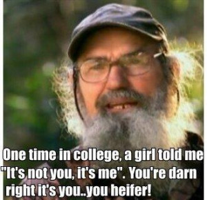 Duck Dynasty Quotes (@DuckDynastyQs): Best quote ever http://t.co ...