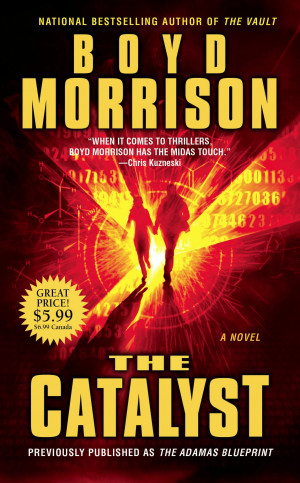 The Catalyst by Boyd Morrison