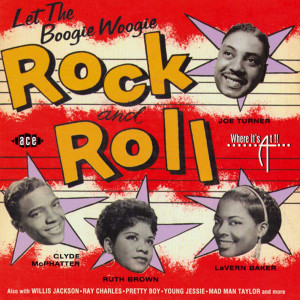 Let The Boogie Woogie Rock 'n' Roll Various Artists (Atlantic)