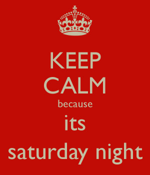 Its Saturday