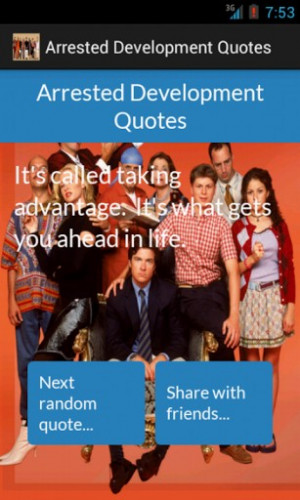 Ver maior - captura de tela Arrested Development Quotes para Android