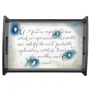 CS Lewis Inspirational quote Another world Service Trays