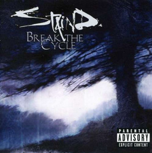 Staind: Break The Cycle auf CD