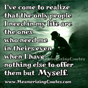 Offering oneself is offering everything. Your attention, your ...