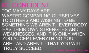 Be Confident!