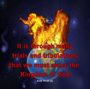 Trials & Tribulations : Acts 14:22