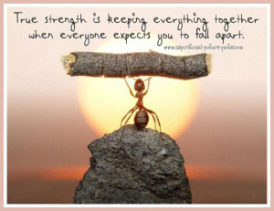 True Strength Inspirational Quote