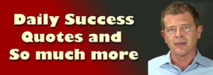 Daily Success Quotes and So Much More
