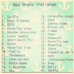 may photo challenge | Tumblr