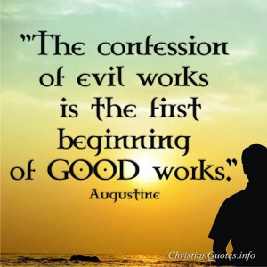 Augustine Quote – Confession Of Evil