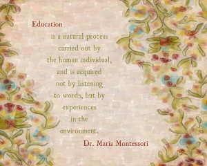 Maria Montessori Quote {Whimsical Artsy} Art Print
