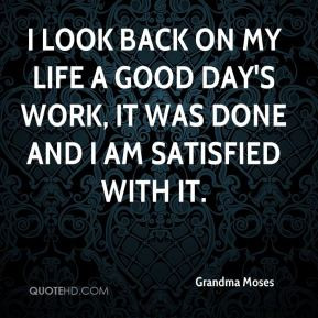 Grandma Moses Quotes Look
