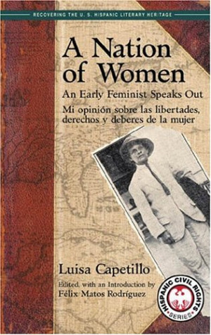 Nation of Women: An Early Feminist Speaks Out: Mi Opinion Sobre Las ...