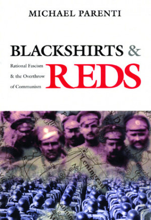 Almielag's Reviews > Blackshirts and Reds: Rational Fascism and the ...