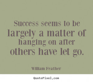 More Success Quotes | Inspirational Quotes | Life Quotes | Love Quotes