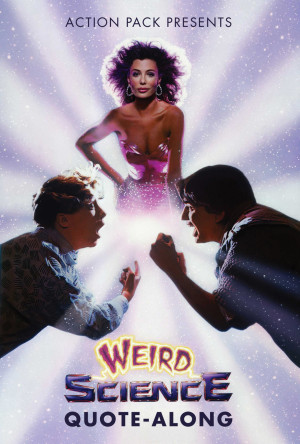 WEIRD SCIENCE Quote-Along