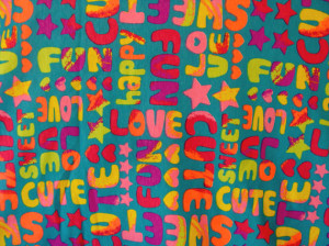 Bright Neon Colors Retro Sayings Cute Sweet Childrens Cotton Jersey ...