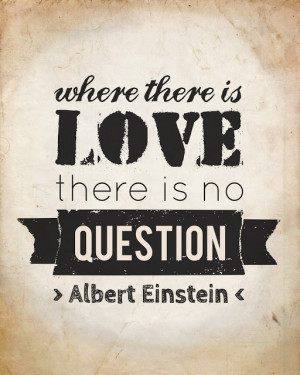 Quotes About Love And Happiness: Free Printable Albert Einstein Quote ...