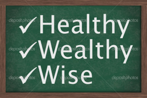 Being healthy, wealthy and wise - Stock Image