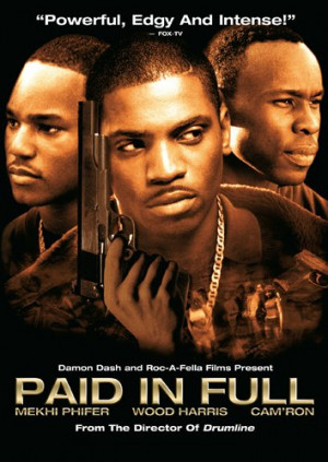 Paid In Full Movie Poster