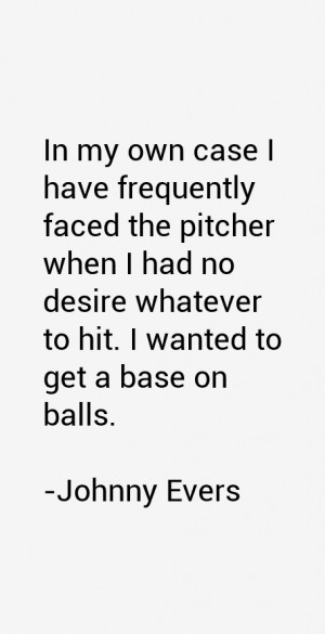 Johnny Evers Quotes amp Sayings