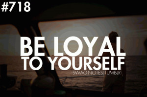 Quotes About Loyalty In Relationships