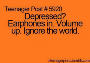 Depressed.. listen to music