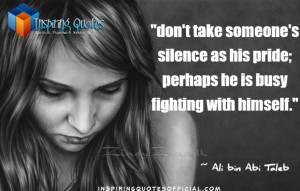 ... silence as his pride. Perhaps he’s busy fighting with himself