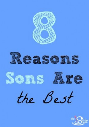 Reasons I Love Having Sons
