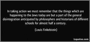 More Louis Finkelstein Quotes