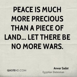 Anwar Sadat Peace Quotes