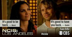 ... good to be back. Deeks: It's good to have you back. NCIS: LA quotes