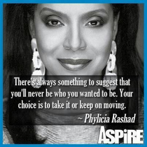 Phylicia Rashad, what a true respectable lady. She is awesome.