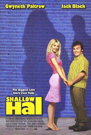 Shallow Hal Movie