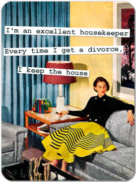 Funny Retro Magnet 05: I'm an excellent housekeeper...
