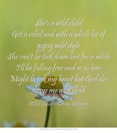 wild child kenny chesney more quotes quotes