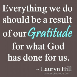 Lauryn hill, quotes, sayings, gratitude, god, meaningful