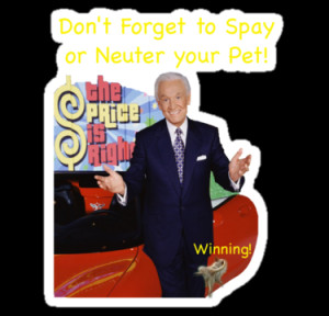 Bob Barker Spay and Neuter Your Pets
