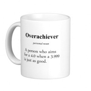Overachiever Definition Coffee Mugs