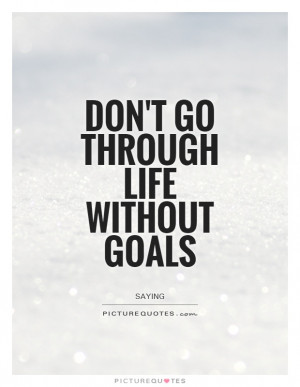 Goals Quotes Hockey Quotes Goal Quotes Saying Quotes Ice Hockey Quotes