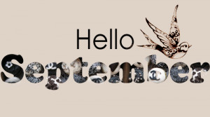 Hello September Pictures - Hello September Photos, Images and Graphics ...