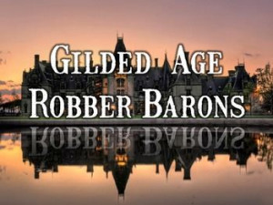 ... robber barons and monopolies!: Major Robber, Baron Powerpoint, Gild